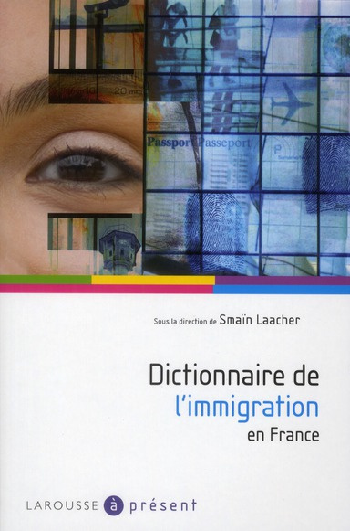 Dictionnaire de l'immigration en France