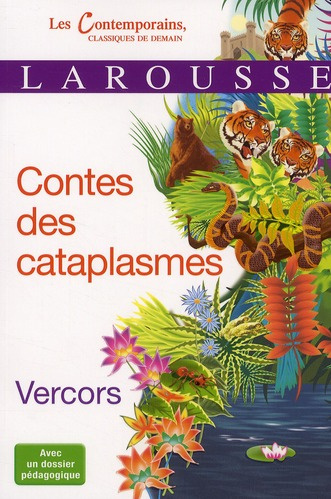 Contes des cataplasmes . Edition 2011