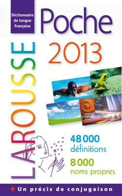 Dictionnaire Larousse Poche 2013
