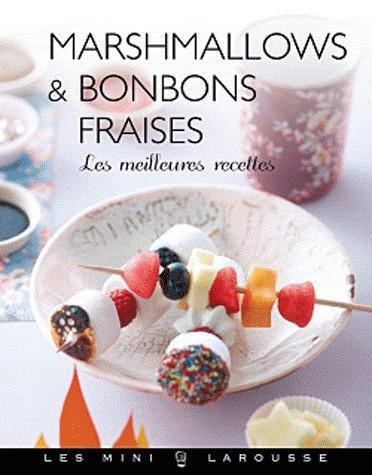 Marshmallows & bonbons fraises / Les meilleures recettes