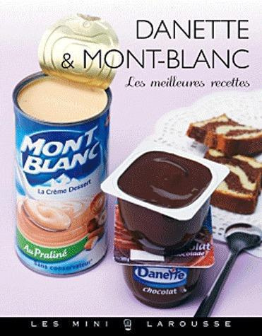 Danette et mont-blanc