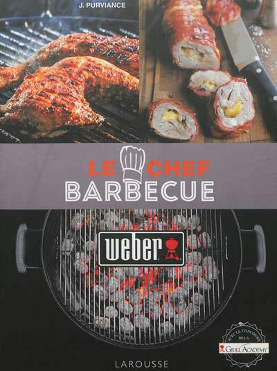 Le chef barbecue Weber