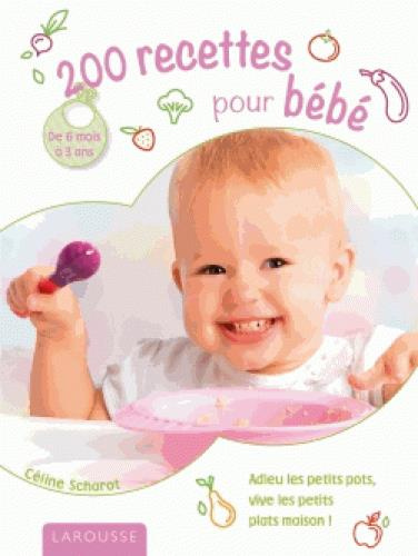 200 recettes pour bébé