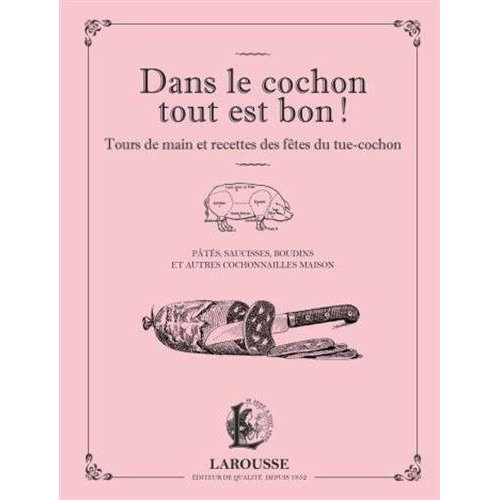 Dans le cochon tout est bon !