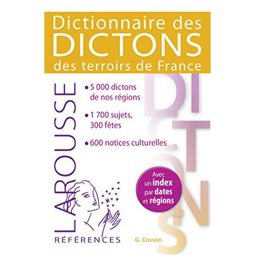 Dictionnaire des dictons des terroirs de France