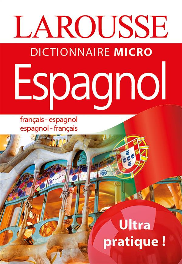 Larousse Dictionnaire Micro français-espagnol %3B espagnol-français