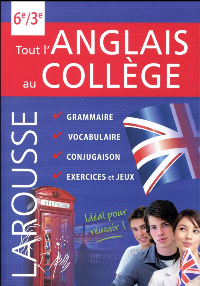 Tout l'anglais au collège. 6e-3e