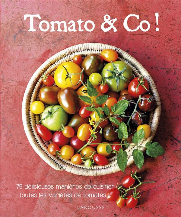 Tomato & Co !