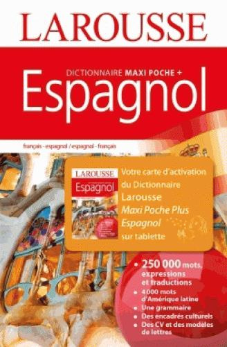 Dictionnaire Maxi Poche   français-espagnol et espagnol-français. Avec carte d'activation