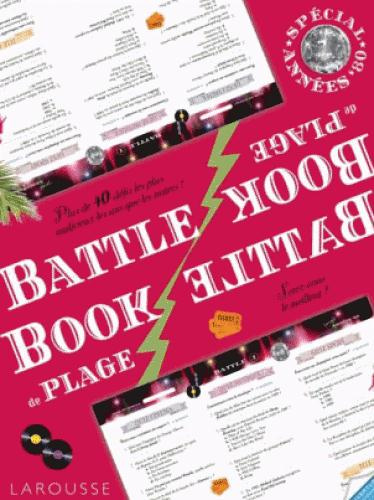Battle-Book de plage spécial Années 80'