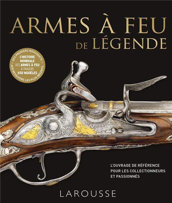 Armes à feu de légende