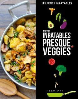 Recettes inratables presque veggies