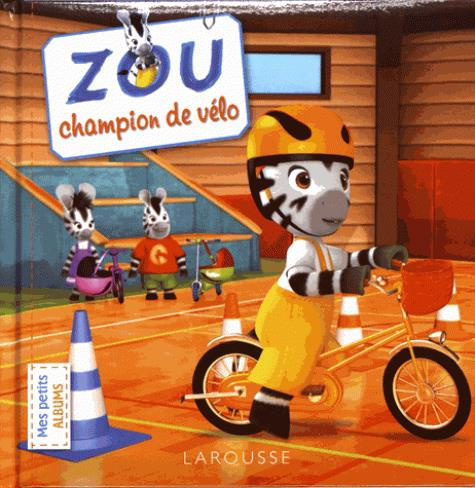 Zou, champion de vélo