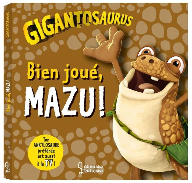 Gigantosaurus : Bien joué, Mazu !