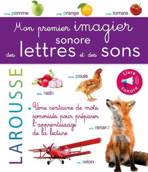 Mon premier imagier sonore des lettres et des sons