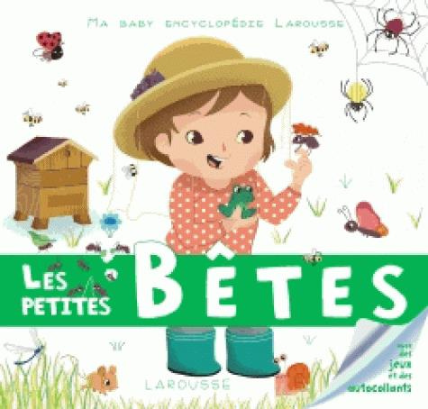 My baby encyclopédie - Les petites bêtes