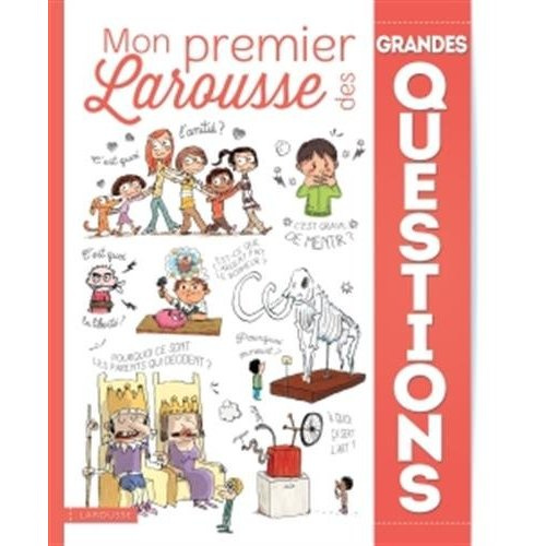 Mon premier Larousse des grandes questions