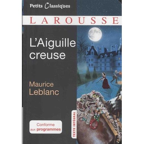 Arsène Lupin : L'aiguille creuse