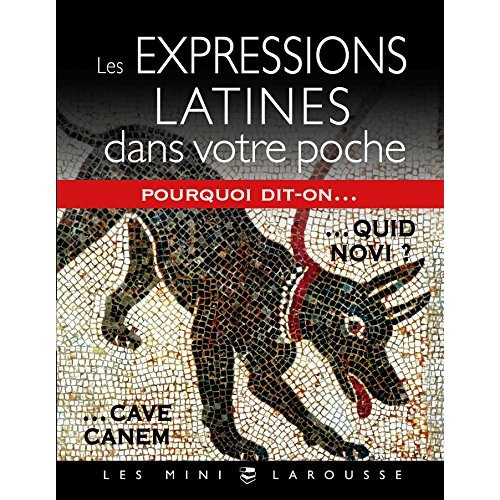 Les expressions latines dans votre poche