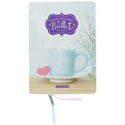 Ma petite vie bien remplie : le bullet