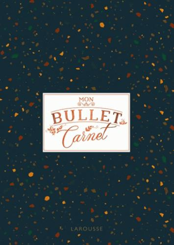 Mon bullet carnet