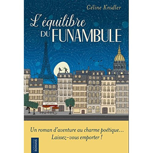 L'équilibre du funambule