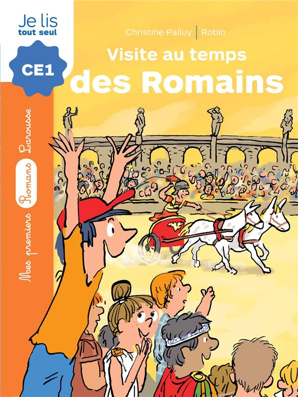 La pierre du temps : Visite au temps des romains