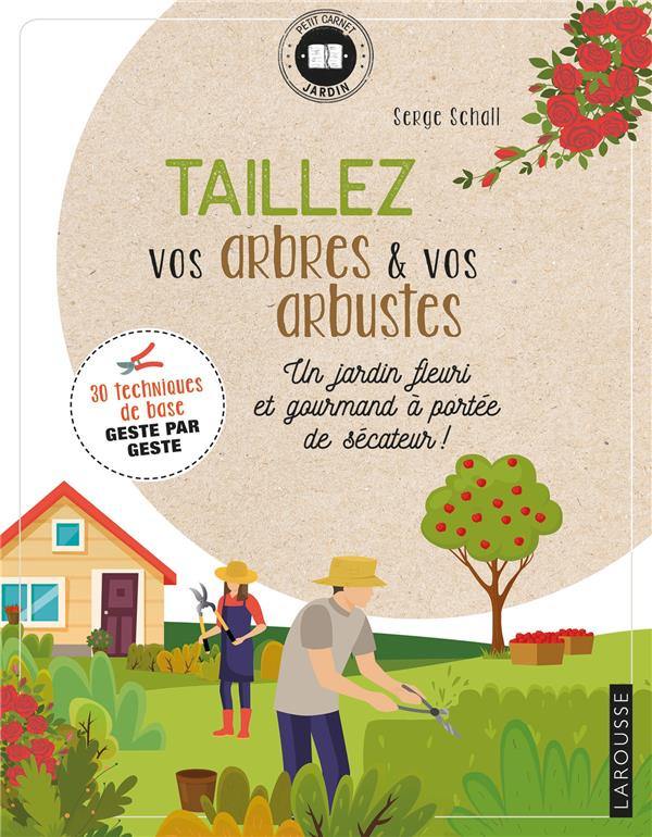 Taillez vos arbres et vos arbustes