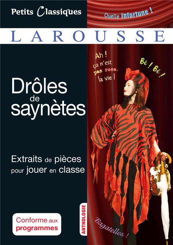 Drôles de saynètes. Extraits de pièces pour jouer en classe