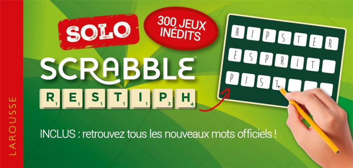 Scrabble Solo. 300 jeux inédits