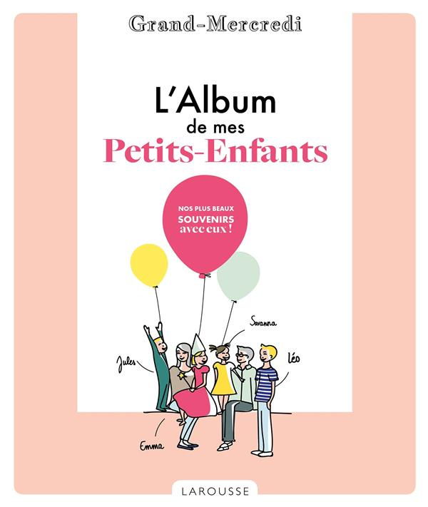 L'Album de mes petits-enfants