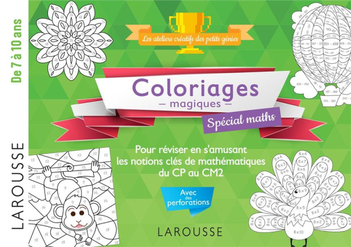 Coloriages magiques spécial maths