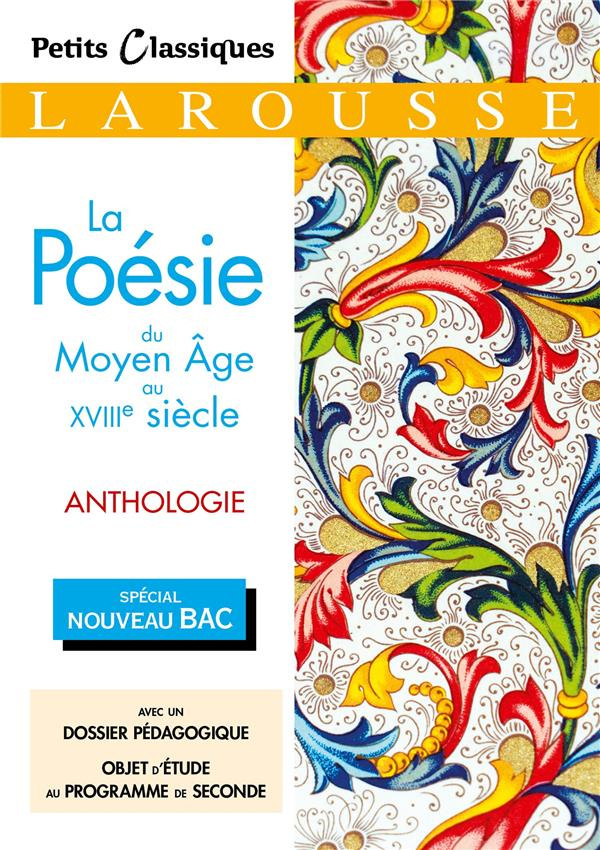 La poésie du Moyen Age au XVIIIe siècle