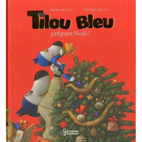 Tilou bleu : Tilou bleu prépare Noël