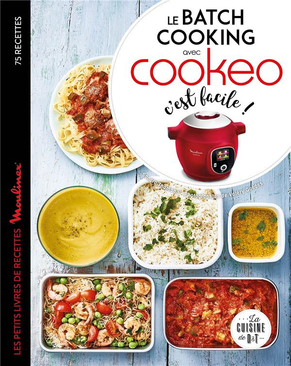 Le batch cooking au Cookeo, c'est facile ! Les petits livres de recettes Moulinex