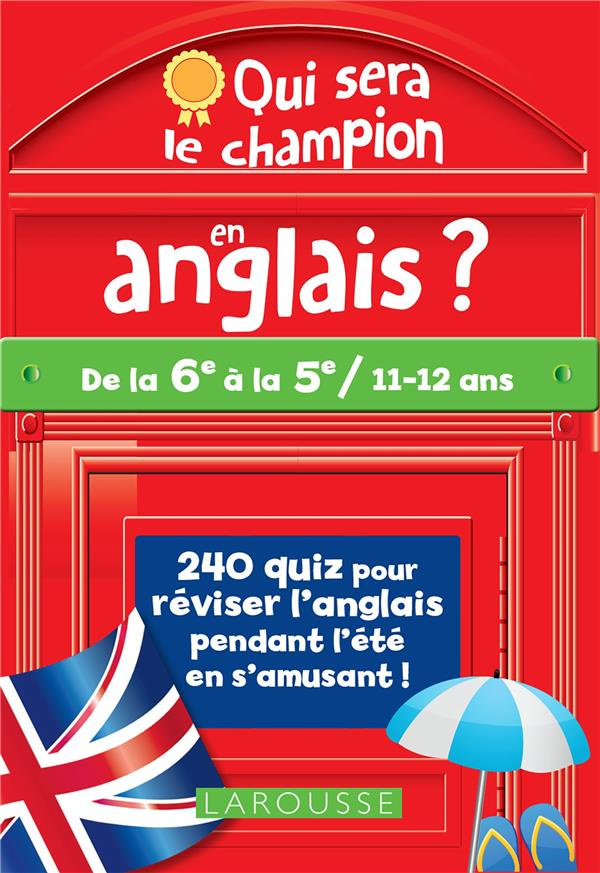Qui sera le champion en anglais ? De la 6e à la 5e