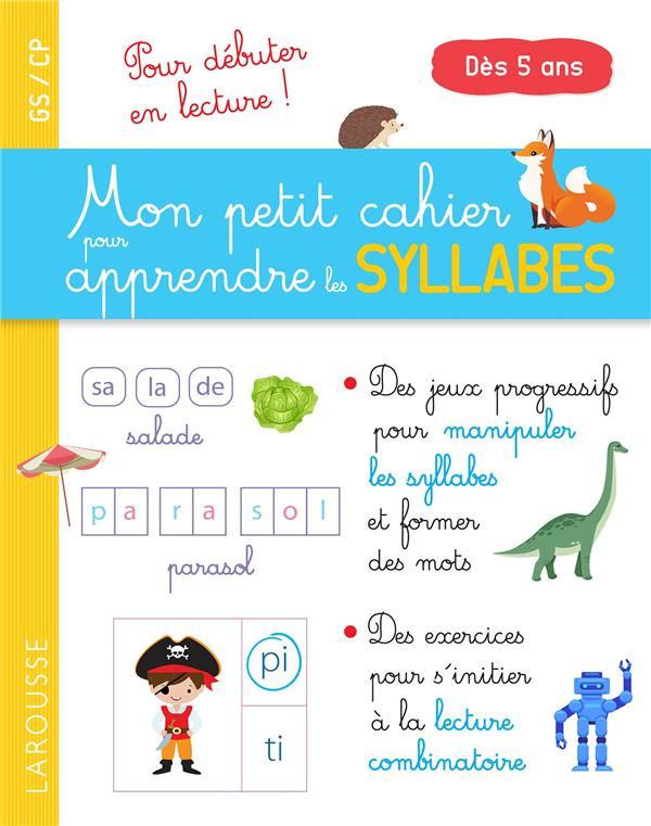 Mon petit cahier pour apprendre les syllabes GS/CP