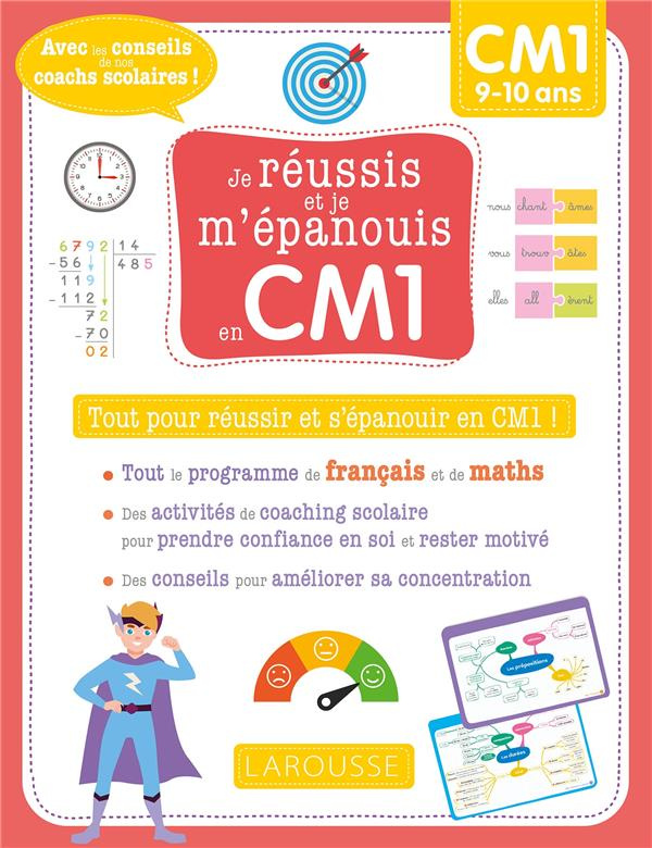 Français Mathématiques CM1. Tout pour réussir et s'épanouir en CM1 ! Edition 2021