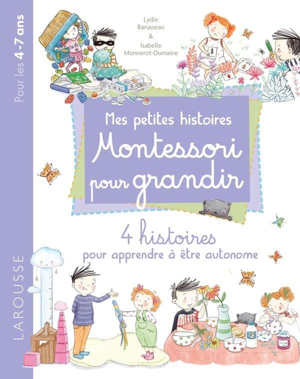 Mes petites histoires Montessori pour grandir