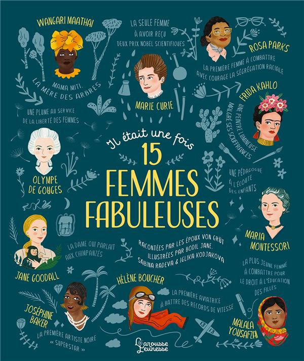 Il était une fois 15 femmes fabuleuses