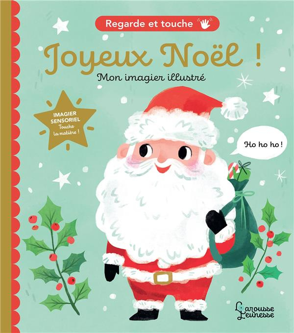 Joyeux Noël. Mon imagier illustré