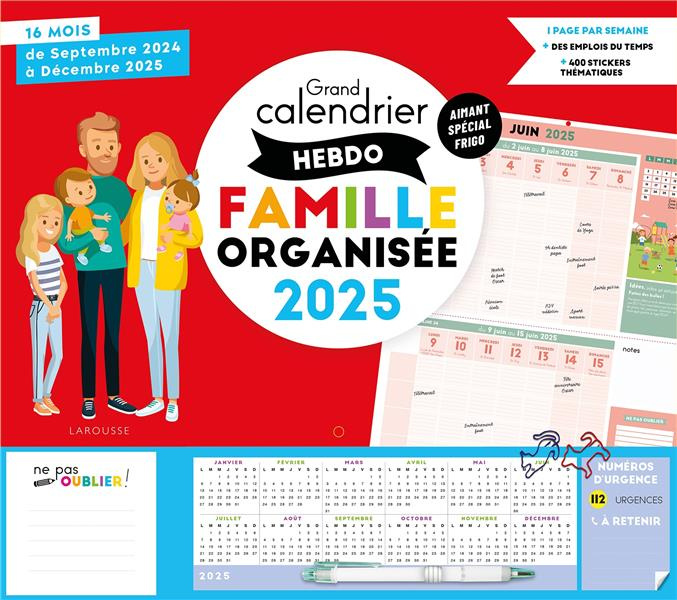 Grand calendrier hebdo Famille organisée. 16 mois, de Septembre 2023 à Décembre 2024. Avec 1 critéri