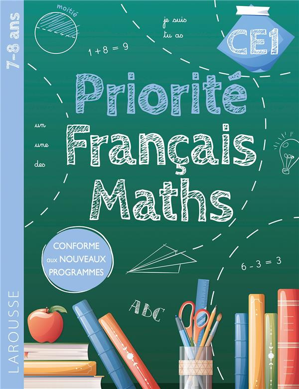 Français-Maths CE1. Conforme aux nouveaux programmes