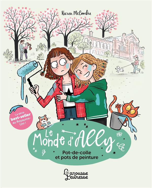 Le monde d'Ally Tome 4 : Pot de colle et pots de peinture