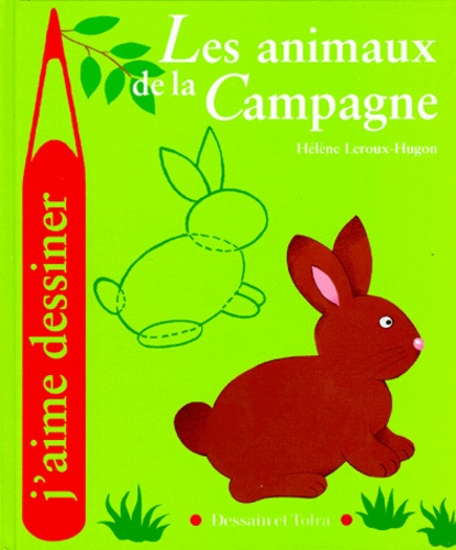 LES ANIMAUX DE LA CAMPAGNE -J AIME DESSINER-