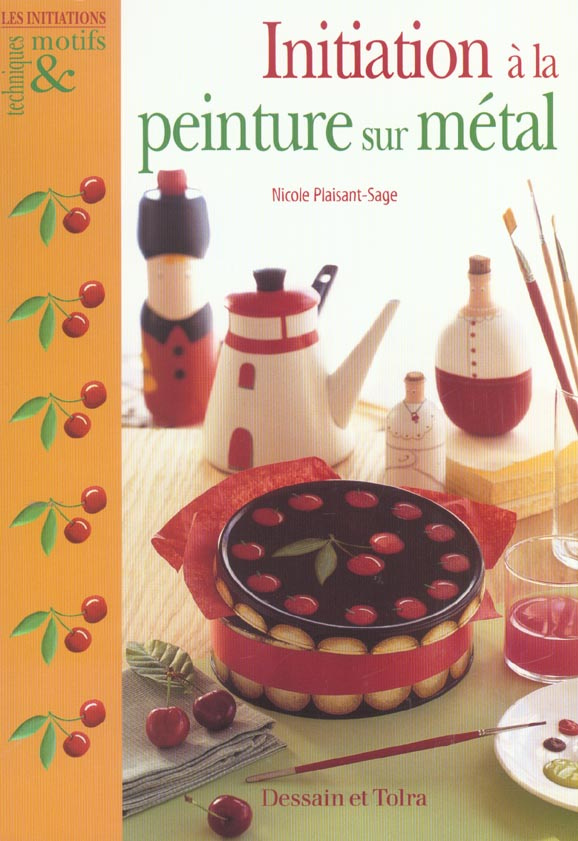 INITIATION A LA PEINTURE SUR METAL