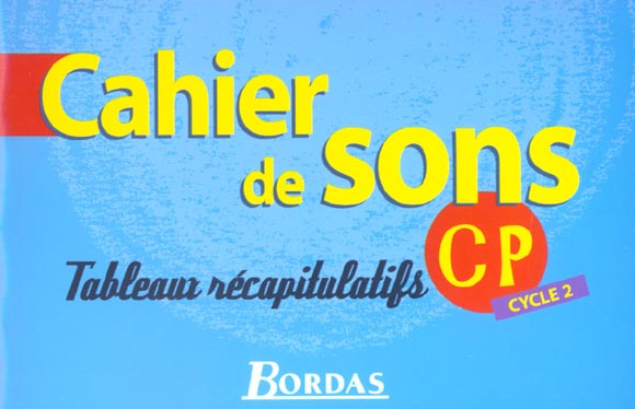 Cahier de sons CP. Tableaux récapitulatifs