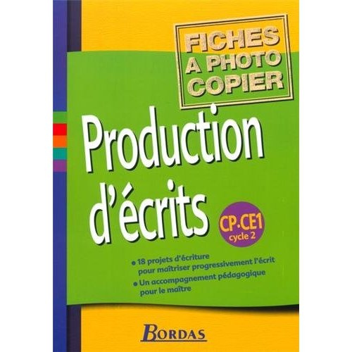Production d'écrits CP-CE1. Cycle 2