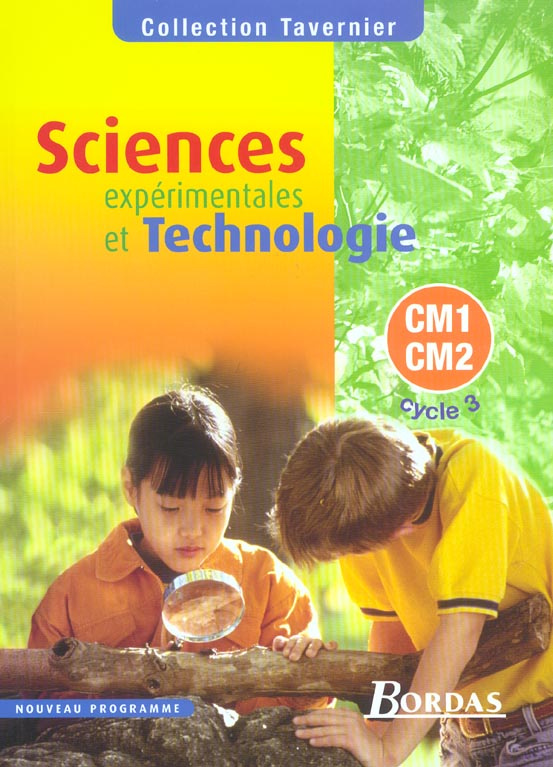 Sciences expérimentales et technologie CM1-CM2 Cycle 3