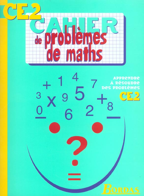 Cahier de problèmes de maths CE2